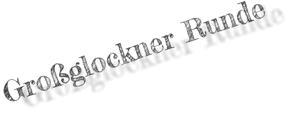 Groglockner Runde