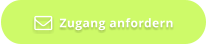 Zugang anfordern 